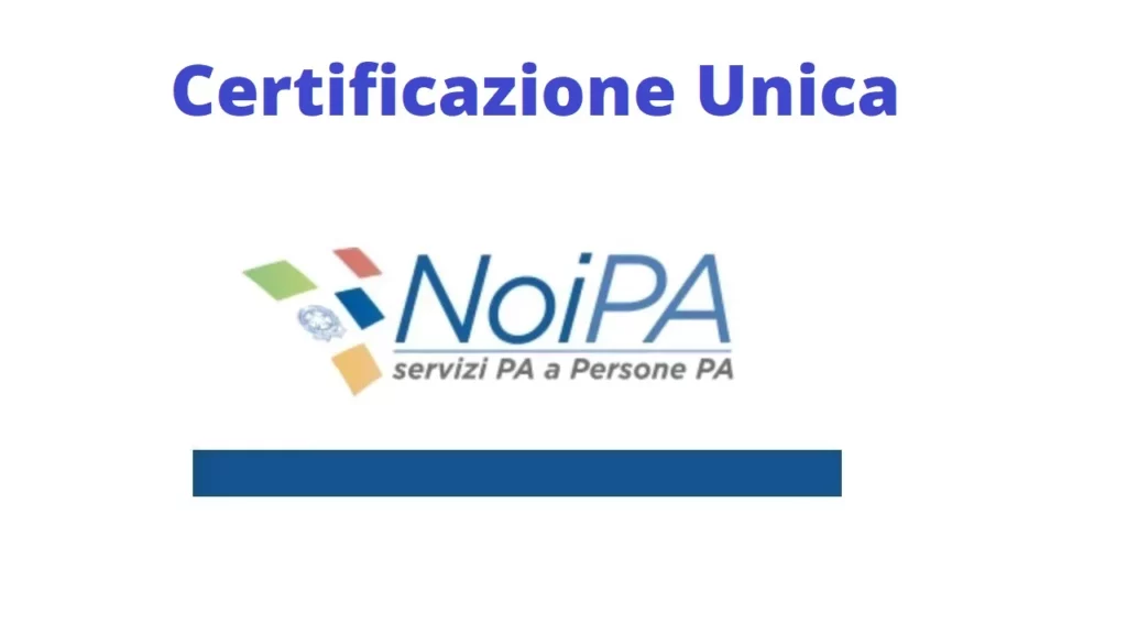 NoiPA: Informazioni sulla Pubblicazione della Certificazione Unica 2024 20240215 125343 1