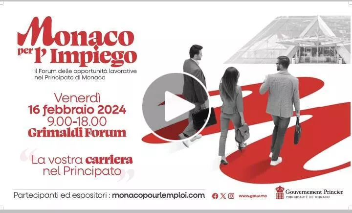Opportunità di Lavoro a Monaco: il Forum dell’Impiego del Principato 20240216 163859